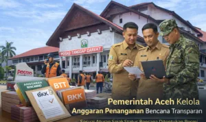 Anggaran penanganan bencana Aceh dikelola transparan oleh Pemerintah Aceh melalui posko tanggap darurat
